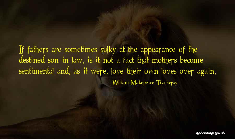 Mother And Son's Love Quotes By William Makepeace Thackeray Mother And Son's Love Quotes By William Makepeace Thackeray
