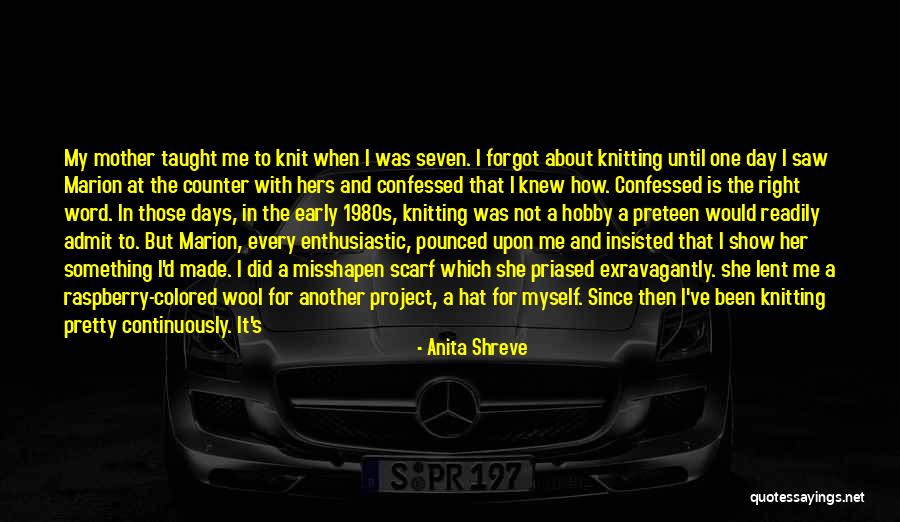 Mother At Seven Quotes By Anita Shreve Mother At Seven Quotes By Anita Shreve