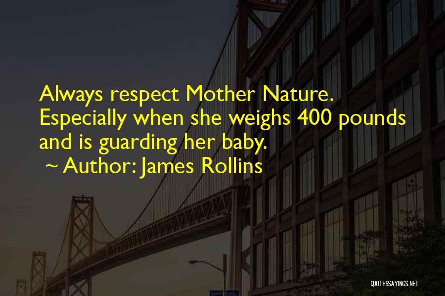 Mother Bears Quotes By James Rollins