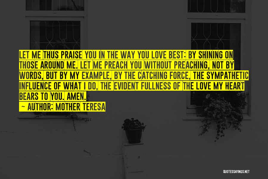 Mother Bears Quotes By Mother Teresa