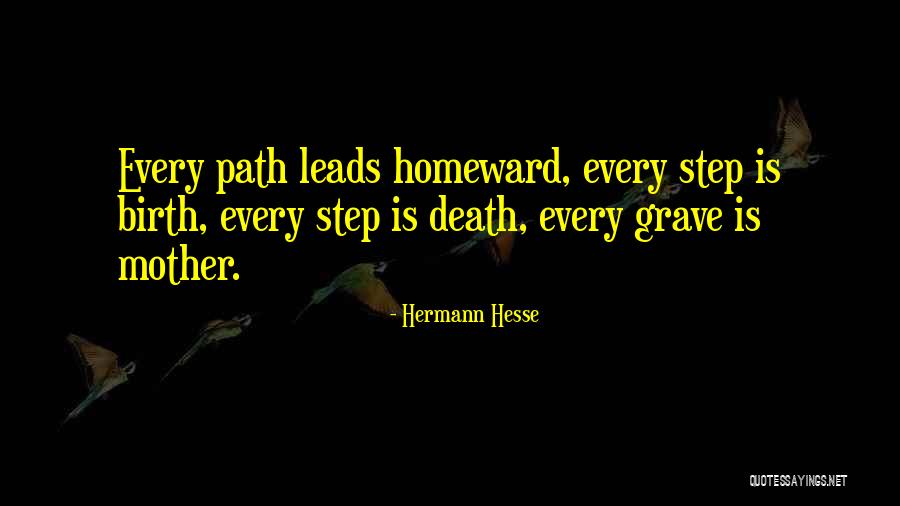 Mother Birth Quotes By Hermann Hesse