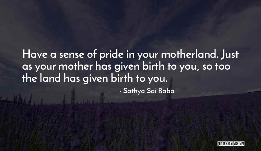 Mother Birth Quotes By Sathya Sai Baba