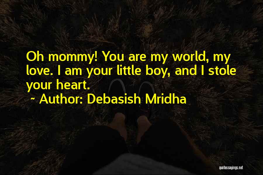 Mother Child Inspirational Quotes By Debasish Mridha