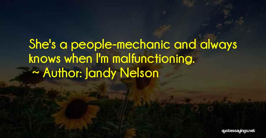 Mother Daughter And Son Quotes By Jandy Nelson
