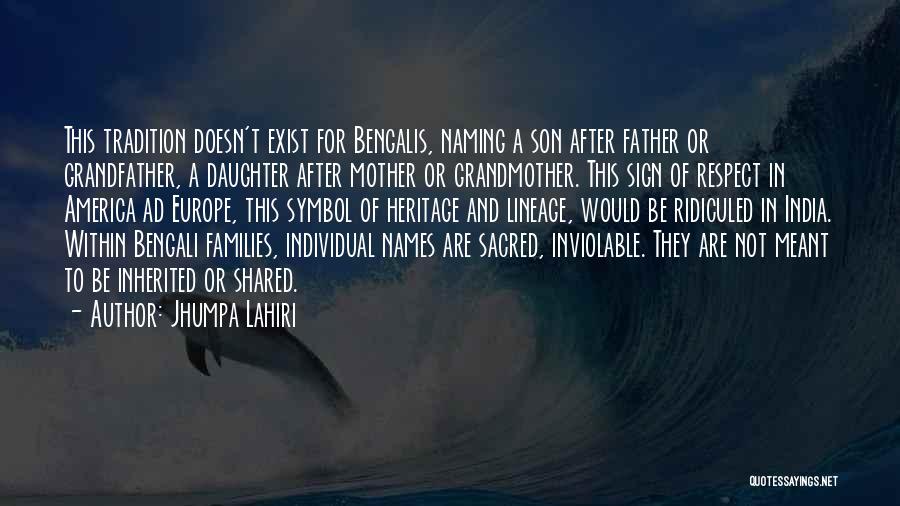 Mother Daughter And Son Quotes By Jhumpa Lahiri