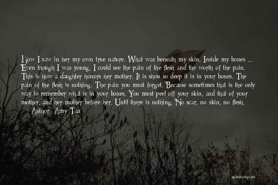 Mother Daughter Nature Quotes By Amy Tan