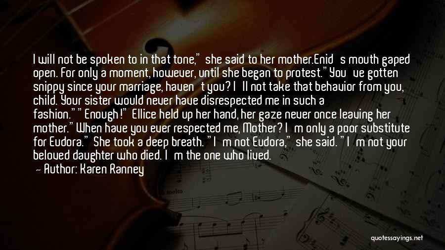 Mother Died Quotes By Karen Ranney