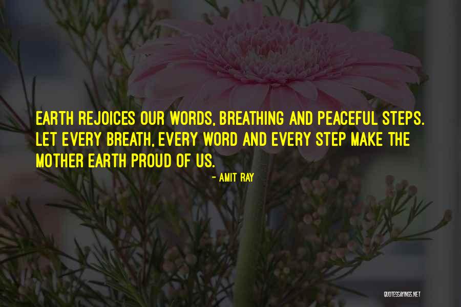 Mother Earth Day Quotes By Amit Ray Mother Earth Day Quotes By Amit Ray