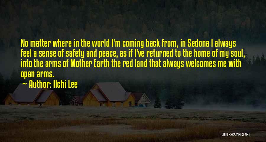 Mother Earth Inspirational Quotes By Ilchi Lee