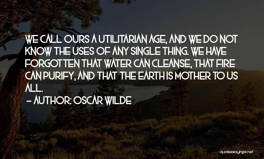 Mother Earth Inspirational Quotes By Oscar Wilde