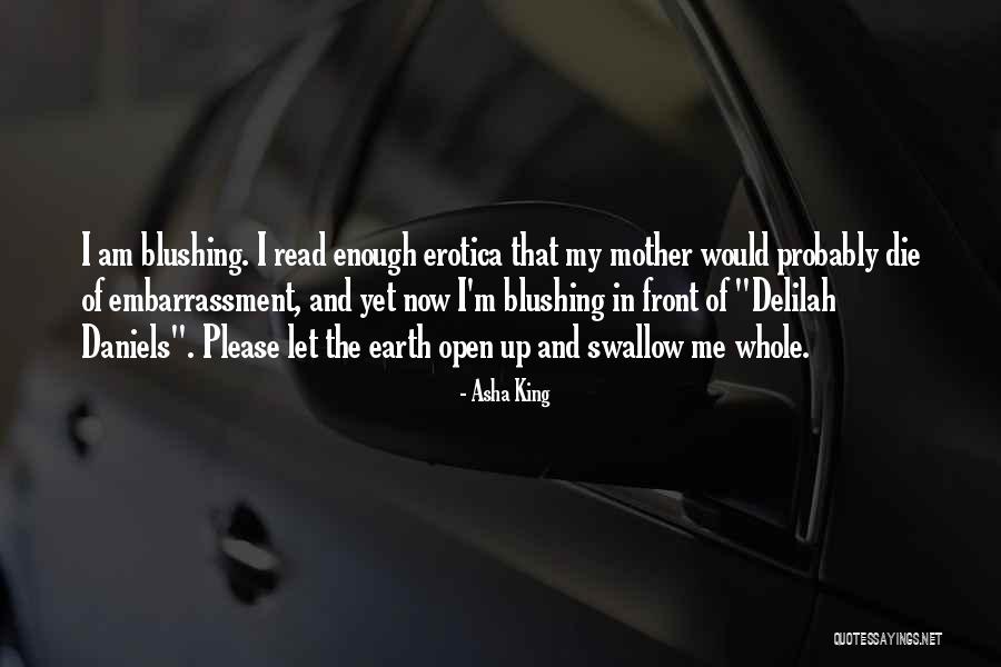 Mother Earth Love Quotes By Asha King Mother Earth Love Quotes By Asha King