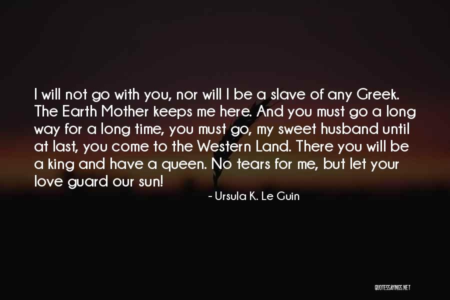Mother Earth Love Quotes By Ursula K. Le Guin Mother Earth Love Quotes By Ursula K. Le Guin