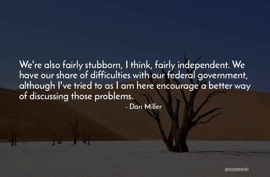 Mother Euphrasia Quotes By Dan Miller Mother Euphrasia Quotes By Dan Miller
