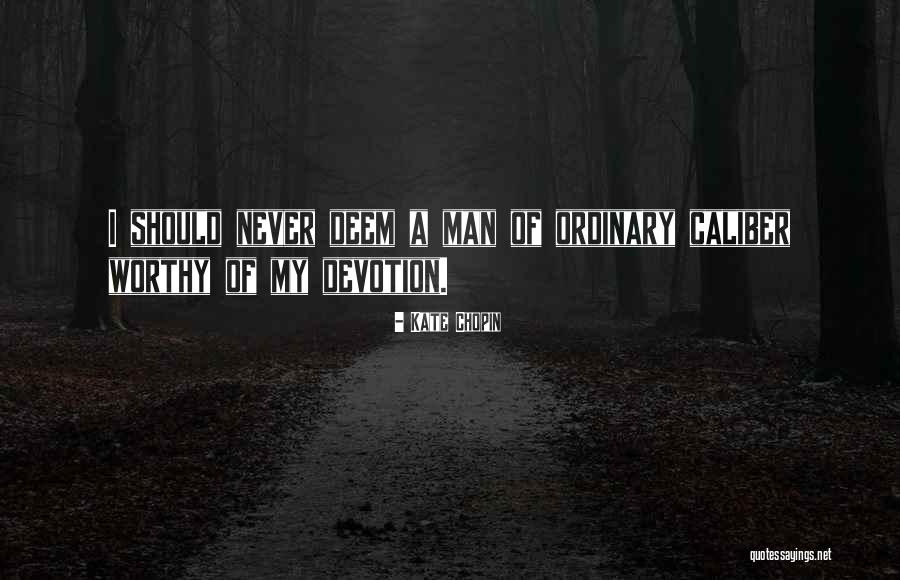 Mother Euphrasia Quotes By Kate Chopin Mother Euphrasia Quotes By Kate Chopin