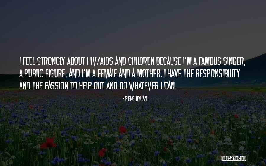Mother Famous Quotes By Peng Liyuan Mother Famous Quotes By Peng Liyuan