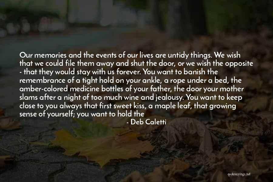 Mother Father Quotes By Deb Caletti Mother Father Quotes By Deb Caletti