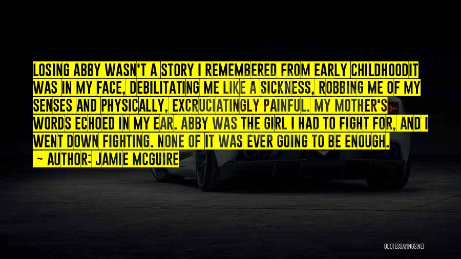 Mother Fight Quotes By Jamie McGuire