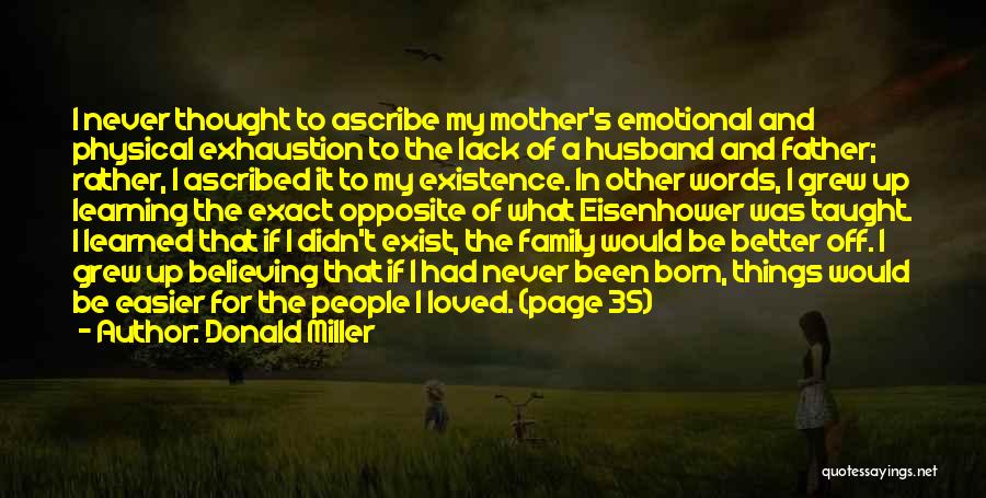 Mother For Son Quotes By Donald Miller