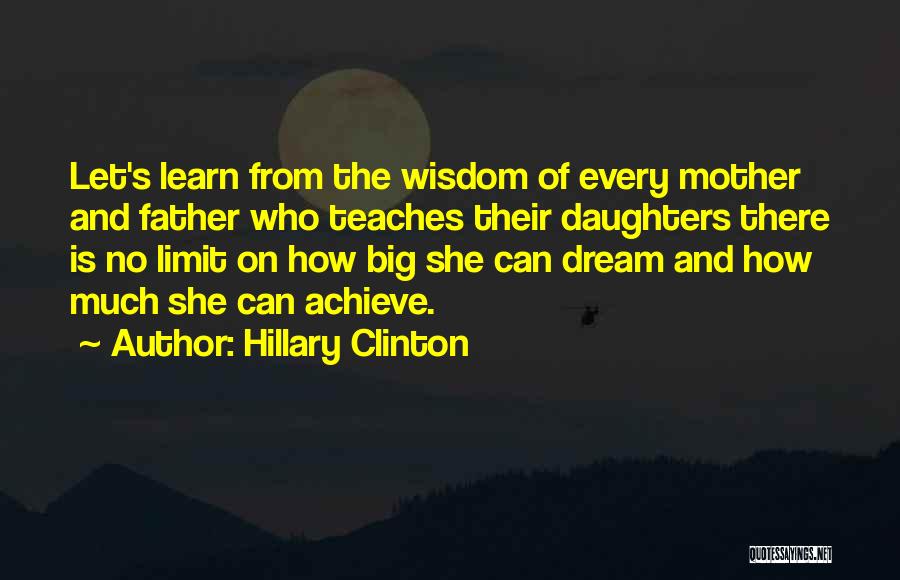 Mother From Daughter Quotes By Hillary Clinton