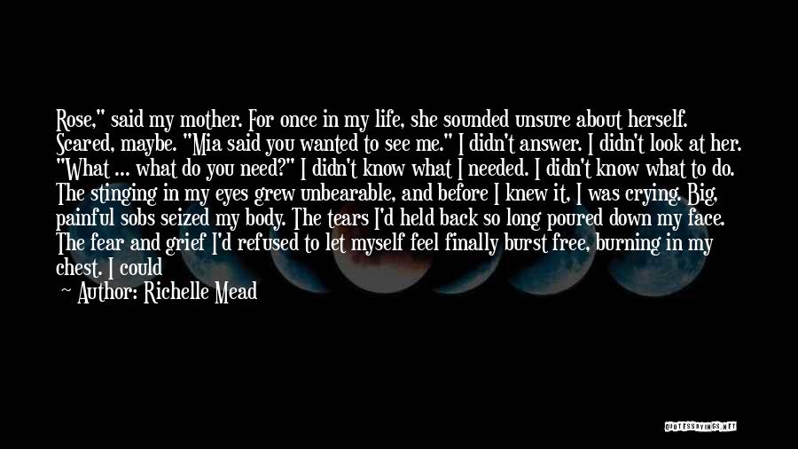 Mother Grief Quotes By Richelle Mead