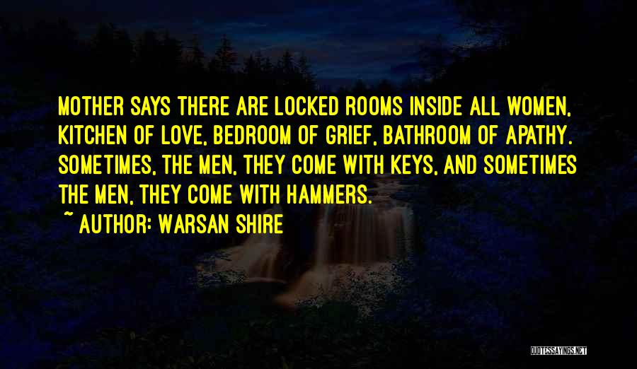 Mother Grief Quotes By Warsan Shire