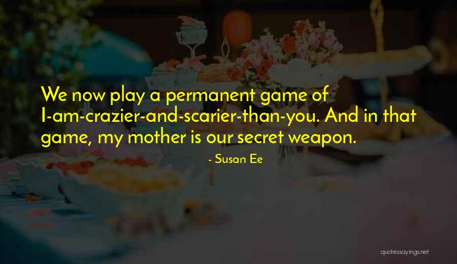 Mother Had A Secret Quotes By Susan Ee Mother Had A Secret Quotes By Susan Ee