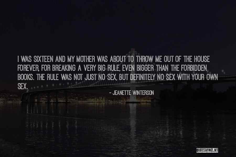 Mother House Quotes By Jeanette Winterson Mother House Quotes By Jeanette Winterson