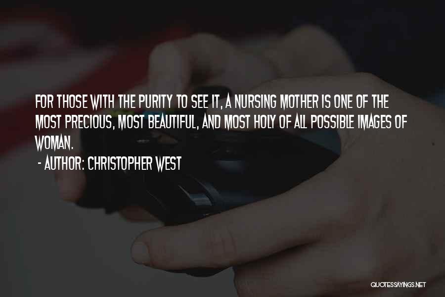 Mother Images And Quotes By Christopher West