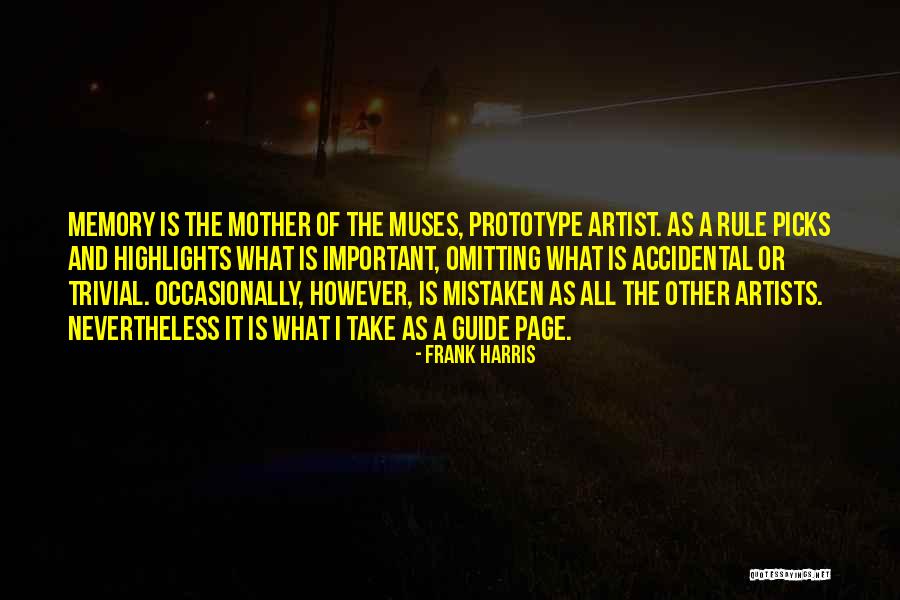 Mother Important Quotes By Frank Harris Mother Important Quotes By Frank Harris