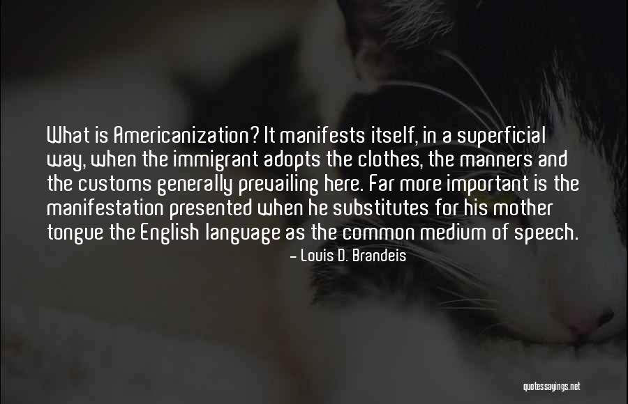 Mother Important Quotes By Louis D. Brandeis Mother Important Quotes By Louis D. Brandeis