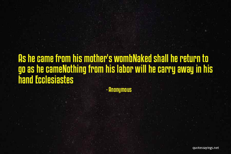 Mother In Labor Quotes By Anonymous Mother In Labor Quotes By Anonymous