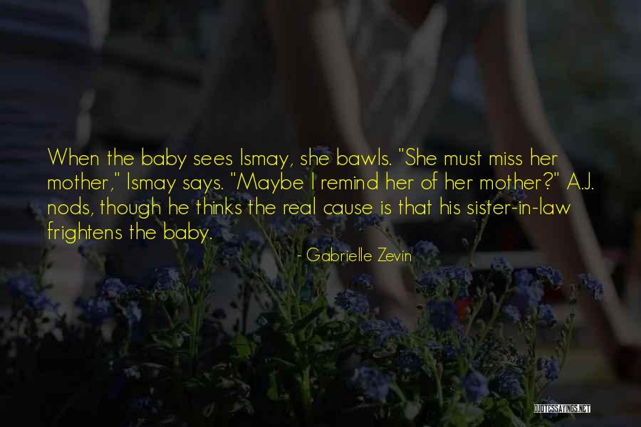 Mother In Law Quotes By Gabrielle Zevin