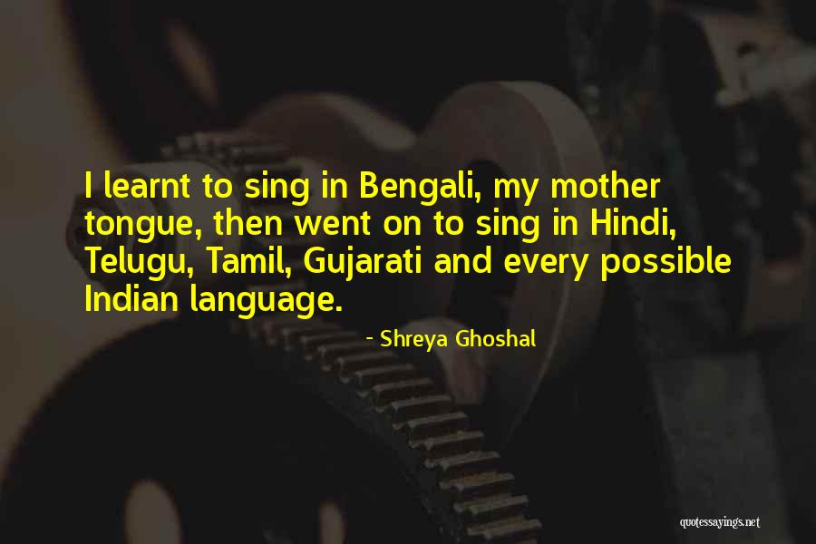 Mother In Tamil Quotes By Shreya Ghoshal Mother In Tamil Quotes By Shreya Ghoshal