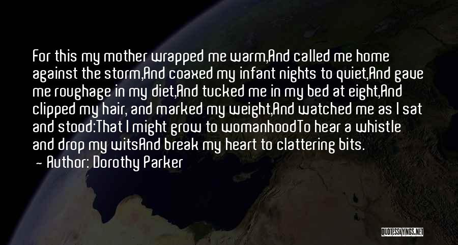 Mother Infant Quotes By Dorothy Parker