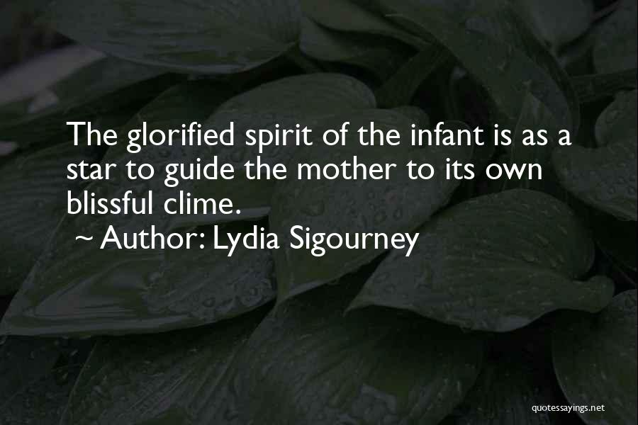 Mother Infant Quotes By Lydia Sigourney