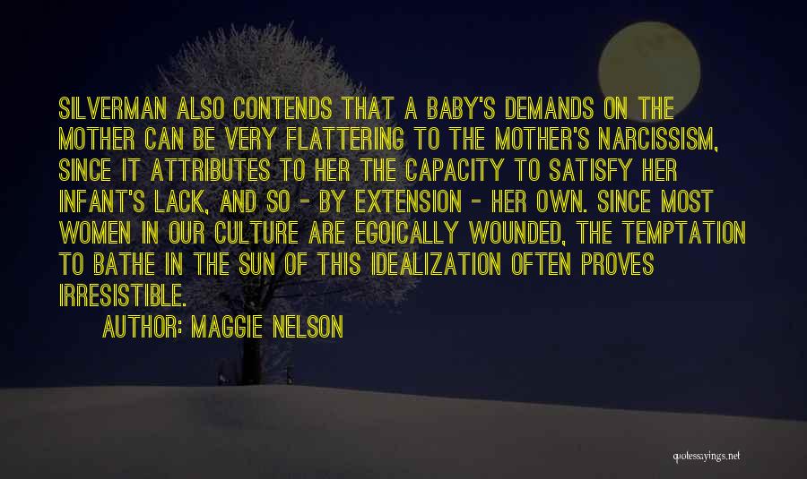 Mother Infant Quotes By Maggie Nelson
