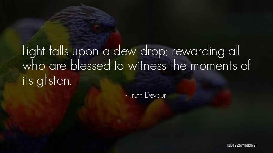 Mother Is Most Rewarding Quotes By Truth Devour Mother Is Most Rewarding Quotes By Truth Devour