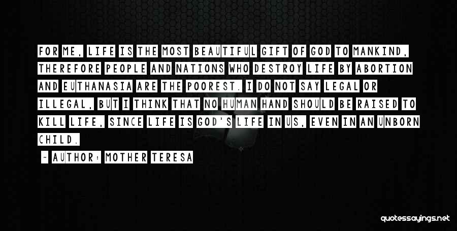 Mother Is The Best Gift From God Quotes By Mother Teresa