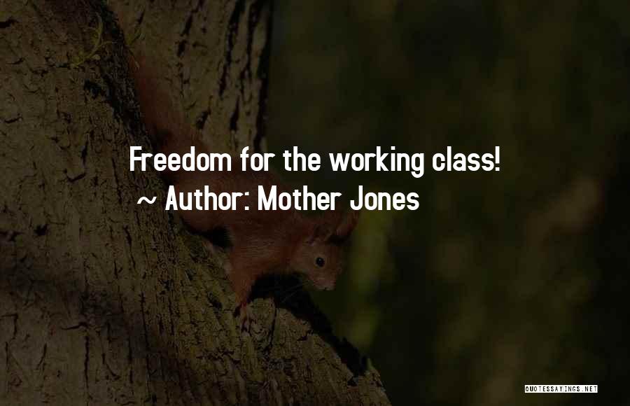 Mother Jones Quotes 131721