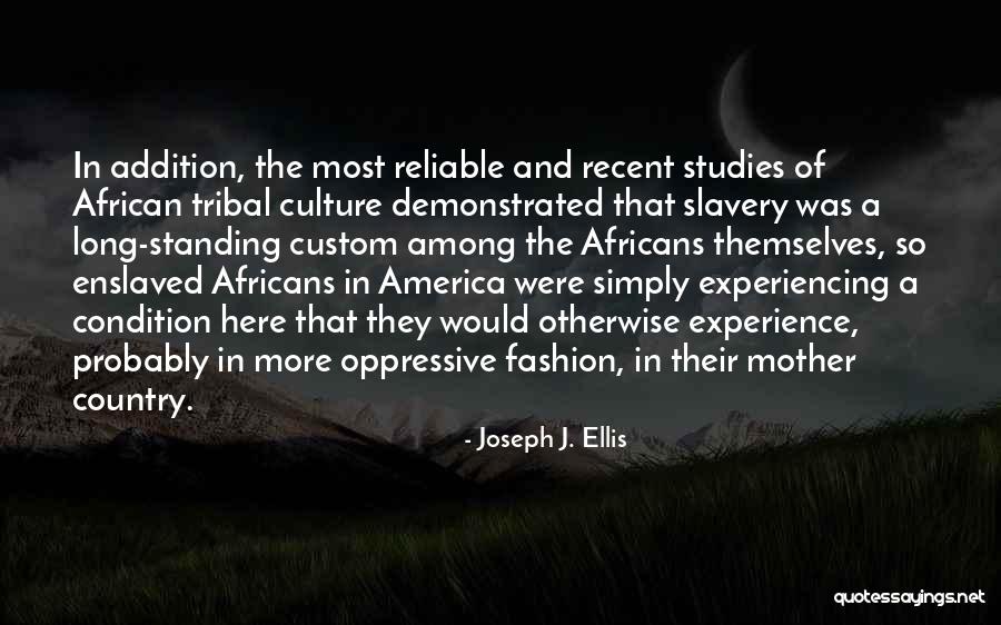 Mother Joseph Quotes By Joseph J. Ellis Mother Joseph Quotes By Joseph J. Ellis