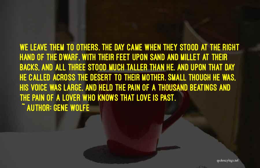 Mother Knows Quotes By Gene Wolfe