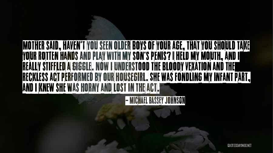 Mother Lost Her Child Quotes By Michael Bassey Johnson