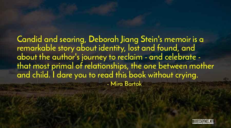 Mother Lost Her Child Quotes By Mira Bartok Mother Lost Her Child Quotes By Mira Bartok