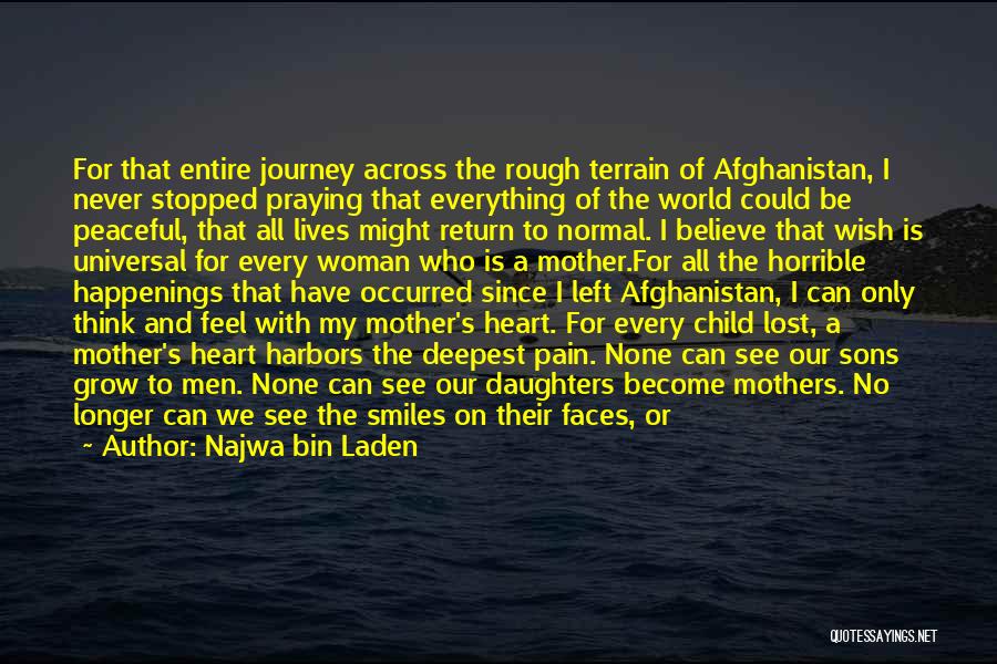 Mother Lost Her Child Quotes By Najwa Bin Laden