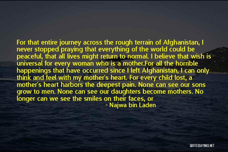 Mother Lost Her Child Quotes By Najwa Bin Laden