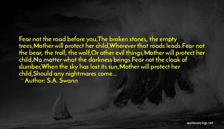 Mother Lost Her Child Quotes By S.A. Swann