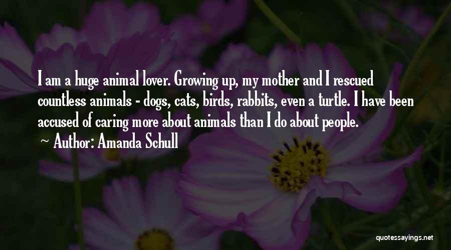 Mother Lover Quotes By Amanda Schull