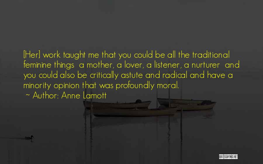 Mother Lover Quotes By Anne Lamott