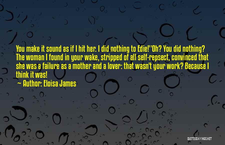 Mother Lover Quotes By Eloisa James