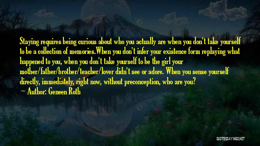 Mother Lover Quotes By Geneen Roth